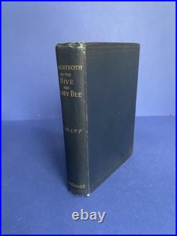 Langstroth on the Hive and the Honey-Bee A Bee Keeper's Manual 1890
