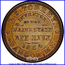 Really Nice Original R. S. Torrey Bangor MAINE Bee Hive CWT NGC MS64 Only Issuer